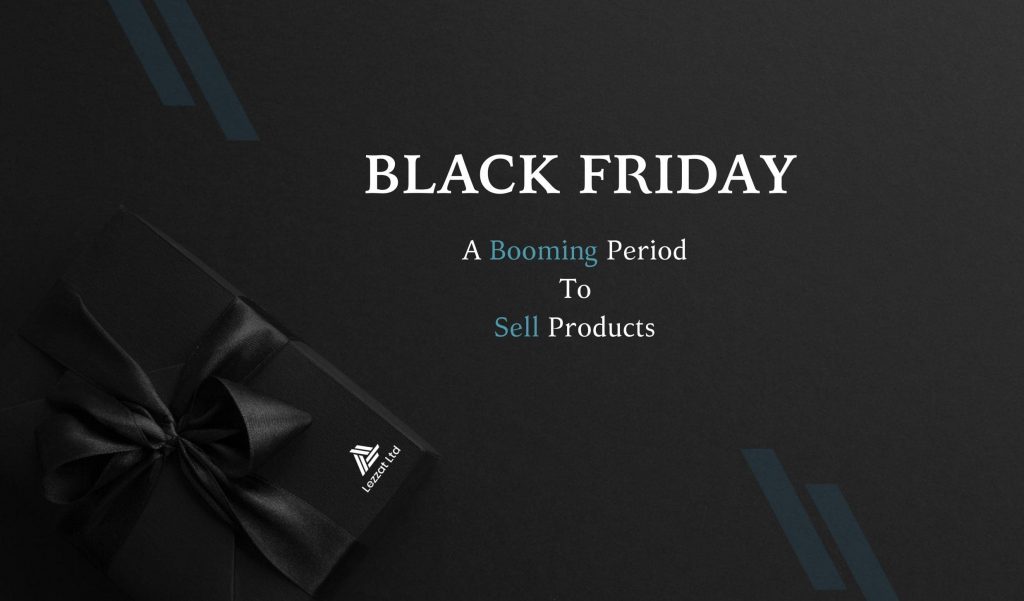 Why Are Black Friday And Cyber Monday A Booming Period For Selling Products?